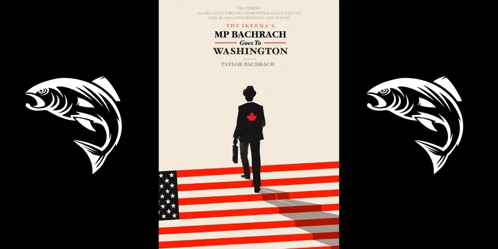 Cross-Border Salmon at Risk So MP Bachrach Goes To Washington